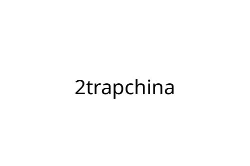2trapchina
